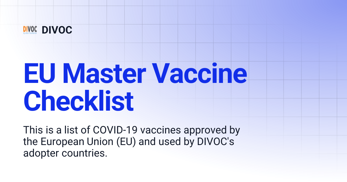 EU Master Vaccine Checklist | DIVOC Wiki | DIVOC
